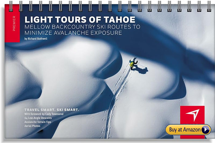 Backcountry Ski Routes at Tahoe guidebook